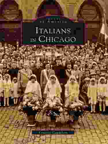 Italians In Chicago Sally R Snowman