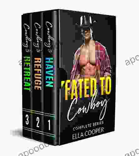 Fated To Cowboy Complete (Book 1 3): A Western Romance