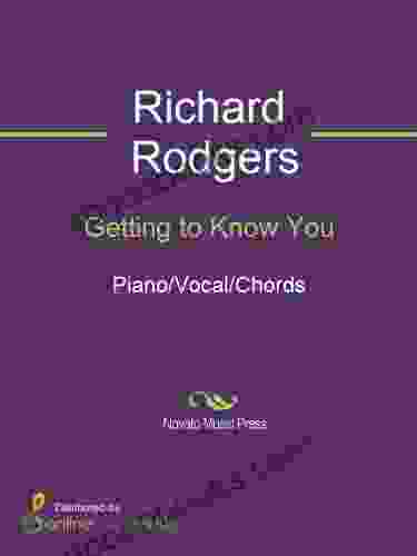 Getting To Know You Richard Rodgers