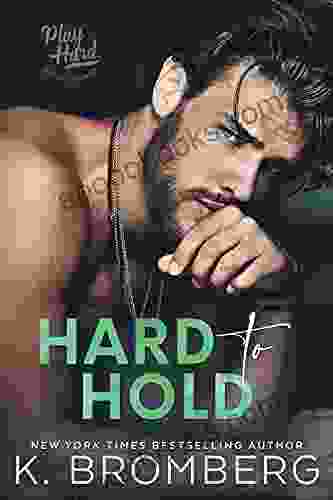 Hard To Hold (The Play Hard 2)
