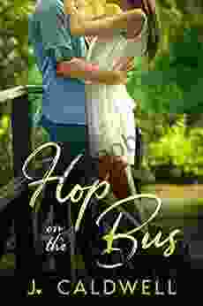 Hop On The Bus: A New Adult Romance