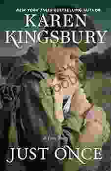 Just Once: A Novel Karen Kingsbury