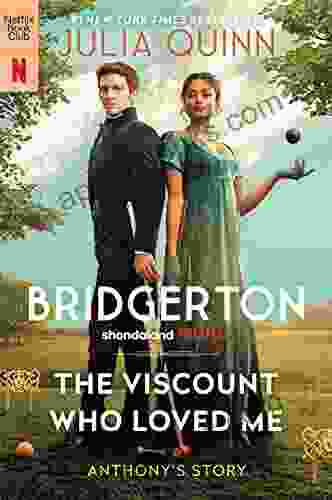 The Viscount Who Loved Me: Bridgerton (Bridgertons 2)