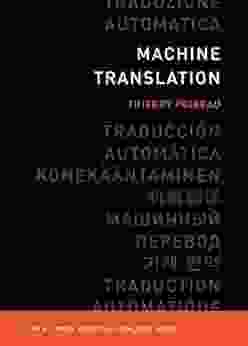 Machine Translation (The MIT Press Essential Knowledge Series)