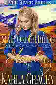 Mail Order Bride Amelia: Clean And Wholesome Historical Western Mail Order Bride Inspirational Romance (Silver River Brides 1)
