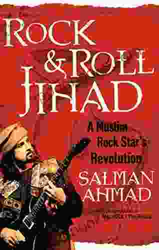 Rock Roll Jihad: A Muslim Rock Star S Revolution