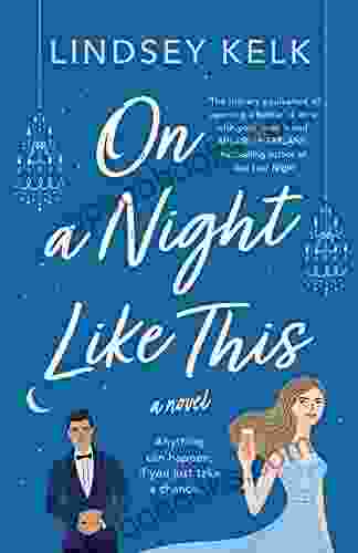 On A Night Like This: The Brand New Funny And Heartwarming Romantic Comedy