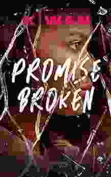 Promise Broken (The Promises 1)