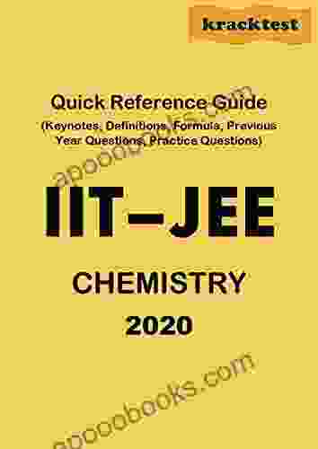 Quick Reference Guide For IIT JEE Chemistry (2024)