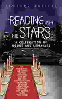 Reading With The Stars: A Celebration Of And Libraries