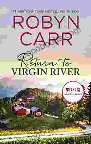 Return To Virgin River: A Novel