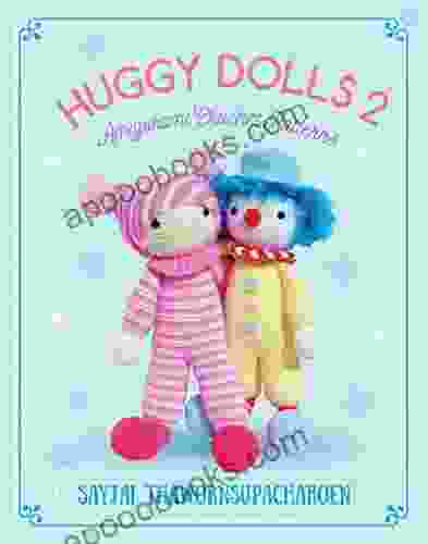 Huggy Dolls 2: Amigurumi Crochet Patterns