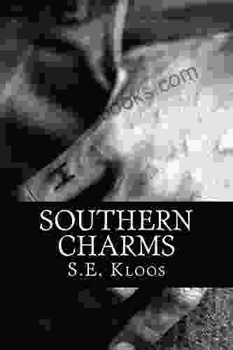 Southern Charms S E Kloos