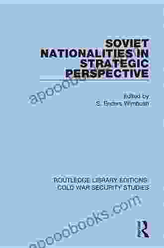 Soviet Nationalities In Strategic Perspective (Routledge Library Editions: Cold War Security Studies 52)