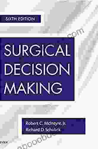 Surgical Decision Making Richard Schulick