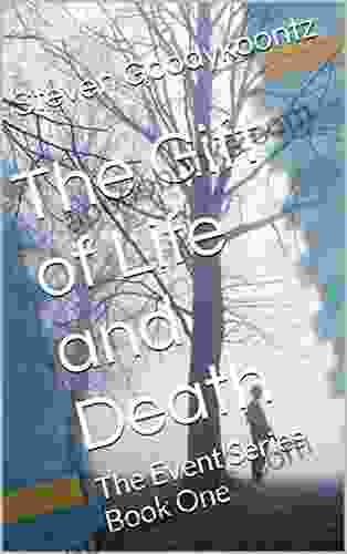 The Gift of Life and Death: The Event One