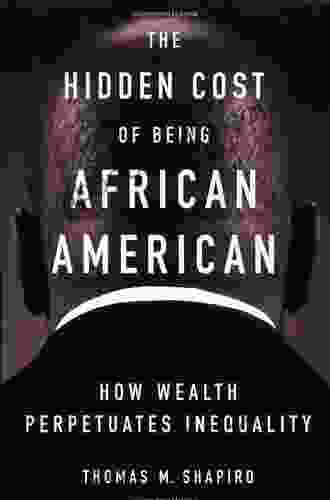Negrophobia And Reasonable Racism: The Hidden Costs Of Being Black In America (Critical America 32)