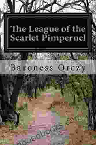 The League Of The Scarlet Pimpernel Illustrated