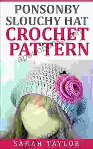 The Ponsonby Slouchy Hat Crochet Pattern: Quick And Easy Project