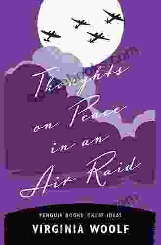 Thoughts On Peace In An Air Raid (Penguin Great Ideas)