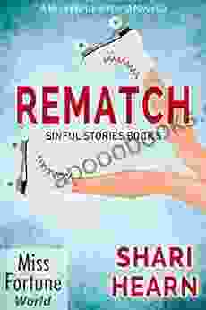 Rematch (Miss Fortune World: Sinful Stories 5)