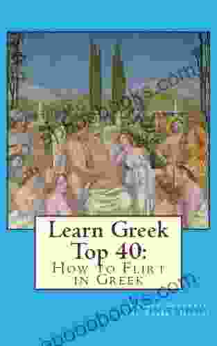Learn Greek Top 40: How To Flirt In Greek