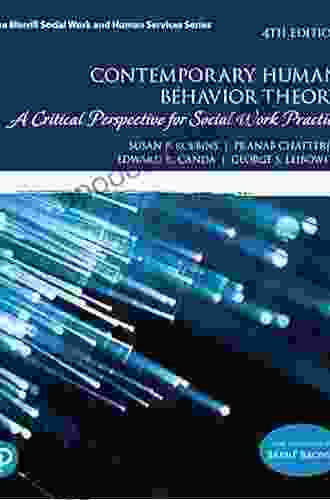 Contemporary Human Behavior Theory: A Critical Perspective For Social Work Practice (2 Downloads) (Merrill Social Work And Human Services)