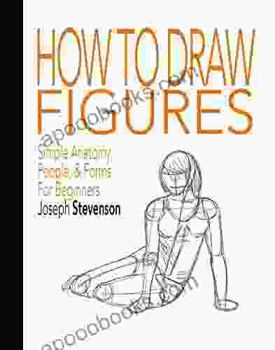 How To Draw Figures Simple Anatomy People Forms For Beginners