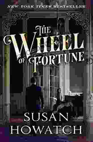 The Wheel Of Fortune Susan Howatch