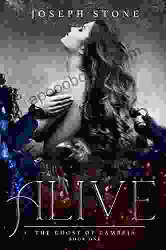Alive (The Ghost Of Cambria 1)