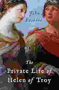The Private Life Of Helen Of Troy