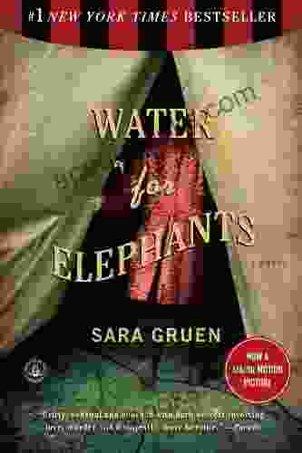 Water For Elephants: A Novel