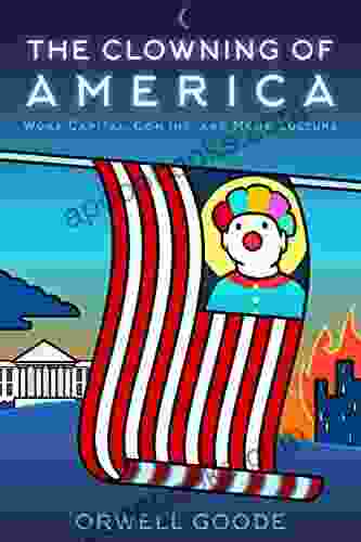 The Clowning Of America: Woke Capital Con Inc Meme Culture