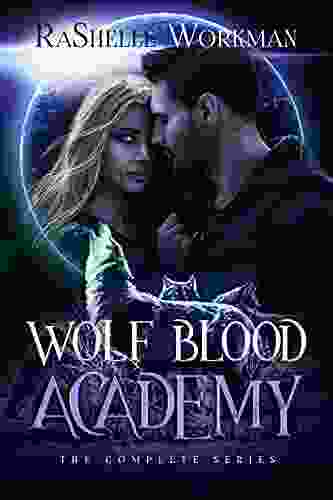 Wolf Blood Academy: The Complete