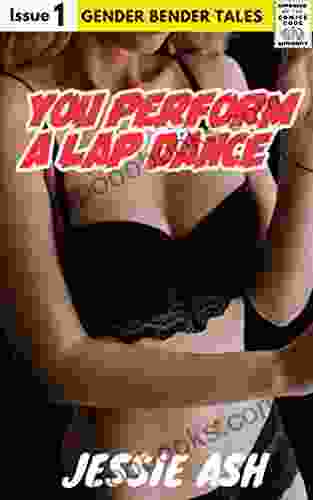You Perform A Lap Dance (Gender Bender Tales)